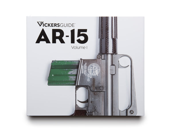 VICKERS GUIDE AR-15 VOLUME 1 洋書 Vickers Guide: AR-15, Volume 1 (Signature Edition) — Vickers
